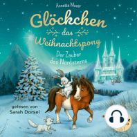 Glöckchen, das Weihnachtspony (Band 2) - Der Zauber des Nordsterns