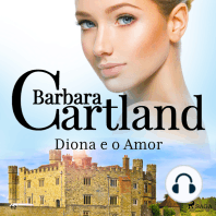 Diona e o Amor (A Eterna Coleção de Barbara Cartland 62)