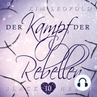 Der Kampf der Rebellen - Black Heart, Band 10