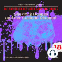 Sherlock Holmes und der Cullinan Diamant - Die Abenteuer des alten Sherlock Holmes, Folge 18 (Ungekürzt)