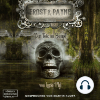 Der Tote im Sumpf - Frost & Payne, Band 14 (ungekürzt)
