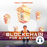 Blockchain for Everyone - A Guide for Absolute Newbies