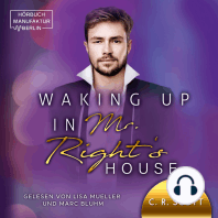 Waking up in Mr. Right's House - Waking up, Band 2 (ungekürzt)