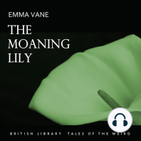 The Moaning Lily