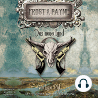 Das neue Land - Frost & Payne, Band 13 (ungekürzt)