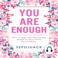 You Are Enough