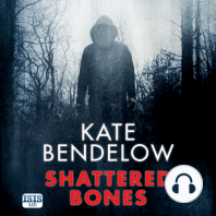 Shattered Bones