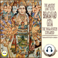 The Ancient Lost Texts The Bhagavad Gita - The Yoga System Explained