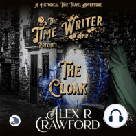 The Time Writer and The Cloak