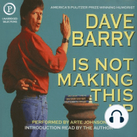 Dave Barry Is Not Making This Up