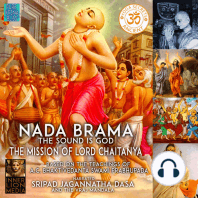 Nada Brama The Sound Is God The Mission Of Lord Chaitanya