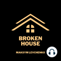 Broken House