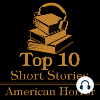 The Top 10 Short Stories - American Horror