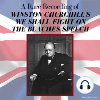 A Rare Recording of Winston Churchill's We Shall Fight On The Beaches Speech