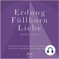 Erdung - Füllhorn - Liebe