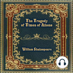 The Tragedy of Timon of Athens