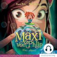 Maxi von Phlip (3). Feen-Alarm!