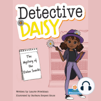 The Mystery of the Stolen Snacks - Detective Daisy (Unabridged)