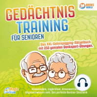 Gedächtnistraining für Senioren - Das XXL Gehirnjogging Rätselbuch mit 250 genialen Denksport-Übungen