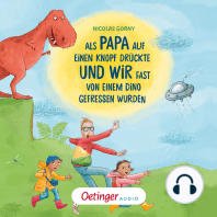 Als Papa auf einen Knopf drückte und wir fast von einem Dino gefressen wurden