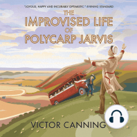 The Improvised Life of Polycarp Jarvis