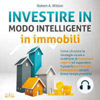 INVESTIRE IN MODO INTELLIGENTE in immobili