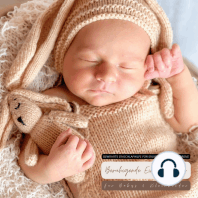 Beruhigende Einschlafmusik für Babys & Kleinkinder