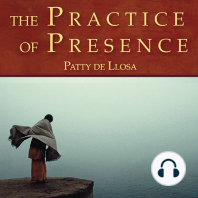 The Practice of Presence