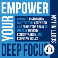 Empower Your Deep Focus