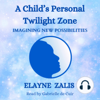 A Child's Personal Twilight Zone