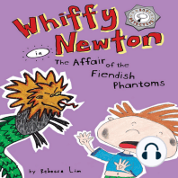 Whiffy Newton in The Affair of the Fiendish Phantoms (Whiffy Newton #3)