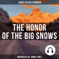 The Honor of the Big Snows