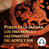 POESÍA DE LA ERA HAN, LOS TRES REINOS Y LAS DINASTÍAS DEL NORTE Y SUR