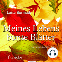 Meines Lebens bunte Blätter