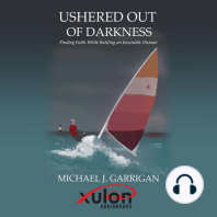 Ushered Out of Darkness: