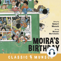 Moira’s Birthday (Classic Munsch Audio)