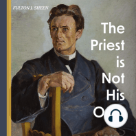 The Priest is Not His Own