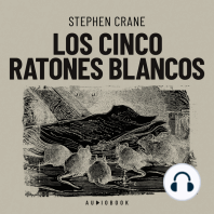 Los cinco ratones blancos (Completo)