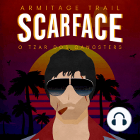 Scarface, O Tzar dos Gangsters