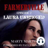 Farmerville, Episode 2