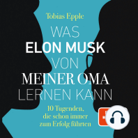 Was Elon Musk von meiner Oma lernen kann