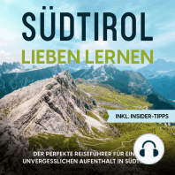 Südtirol lieben lernen