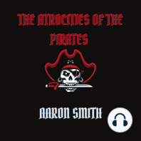 The Atrocities of the Pirates