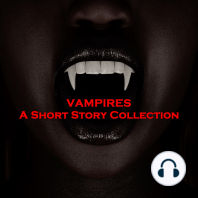 Vampires - A Short Story Collection