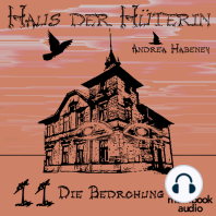 Haus der Hüterin