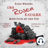 Der Rosenkavalier - Blind Date mit dem Tod, Band 11 (ungekürzt)