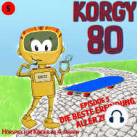 Korgy 80, Episode 5