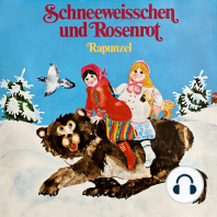 Schneeweisschen und Rosenrot / Rapunzel
