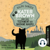 Kater Brown und das Testament der Madame Maupu - Ein Kater Brown-Krimi, Teil 4 (Ungekürzt)