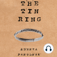 The Tin Ring - A Remarkable Memoir of Love and Survival in the Holocaust (unabridged)